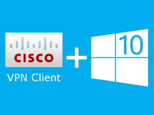 Cisco VPN для Windows 10